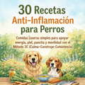 30 Anti-Inflammatory Recipes for Dogs